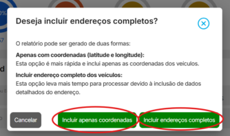 Dashboard de Telemetria alterações em alertas 3 Em seguida, faça sua escolha de “Incluir apenas coordenadas” ou "Incluir endereço completo dos veículos” ao gerar o relatório.