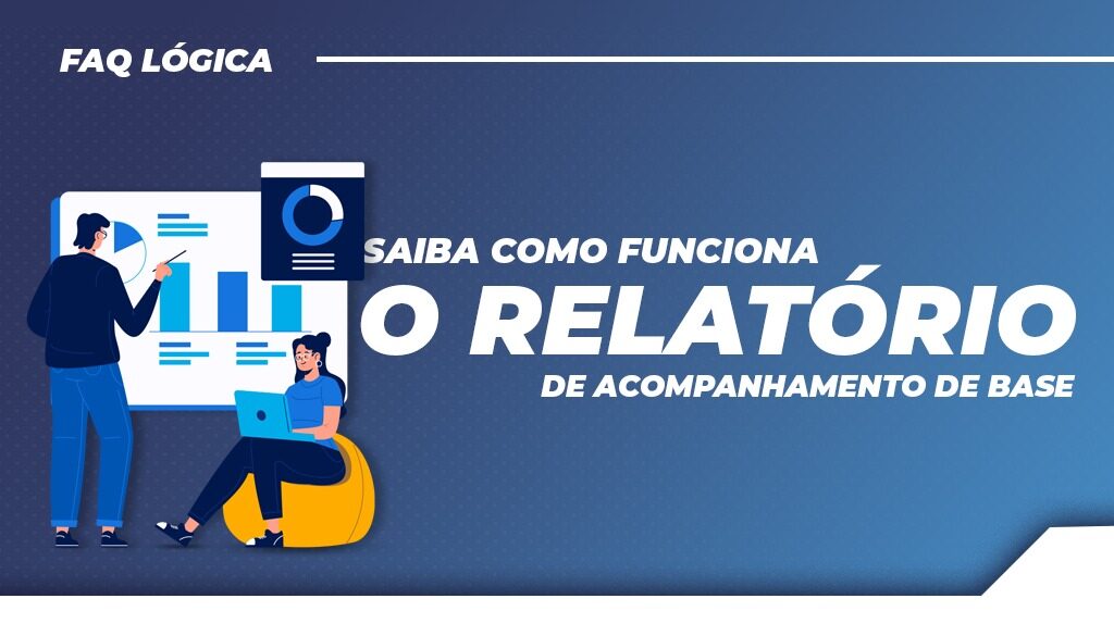 relatório de acompanhamento de base